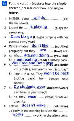 Put the verbs in brackets into the simple present, present continuous ...